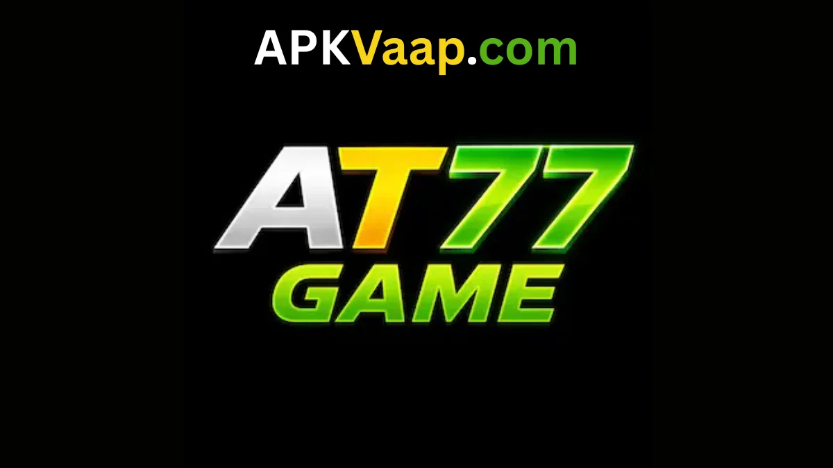 AT77 Game Download(Real Earning App) Free For Android 2026