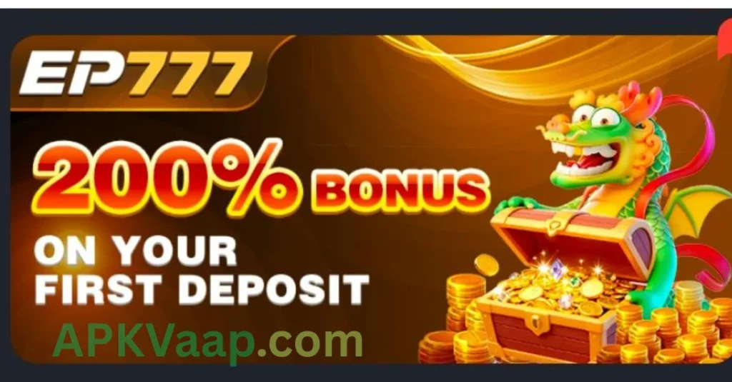 EP777 Game APK  first deposit extra bonus